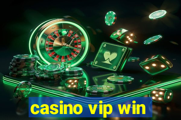 casino vip win